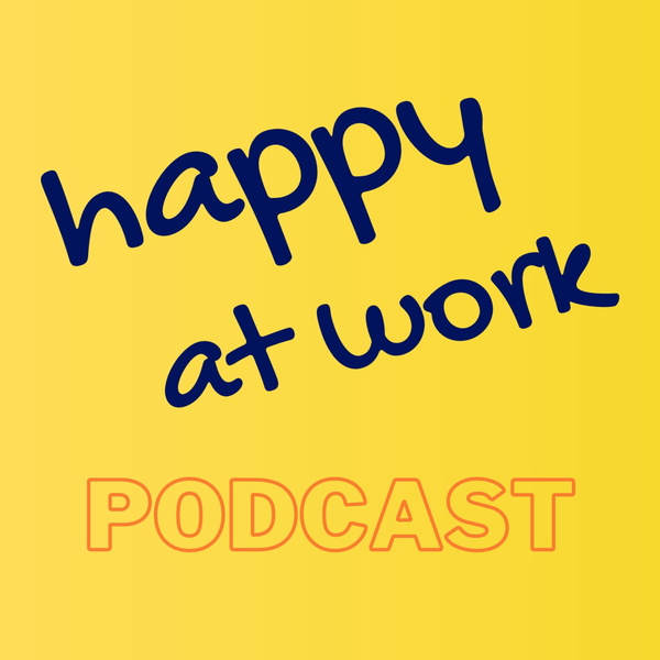 Artwork for Happy at Work