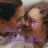 Happy Birthday Mum