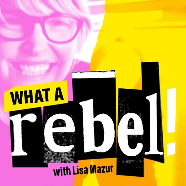 Artwork for What A Rebel!