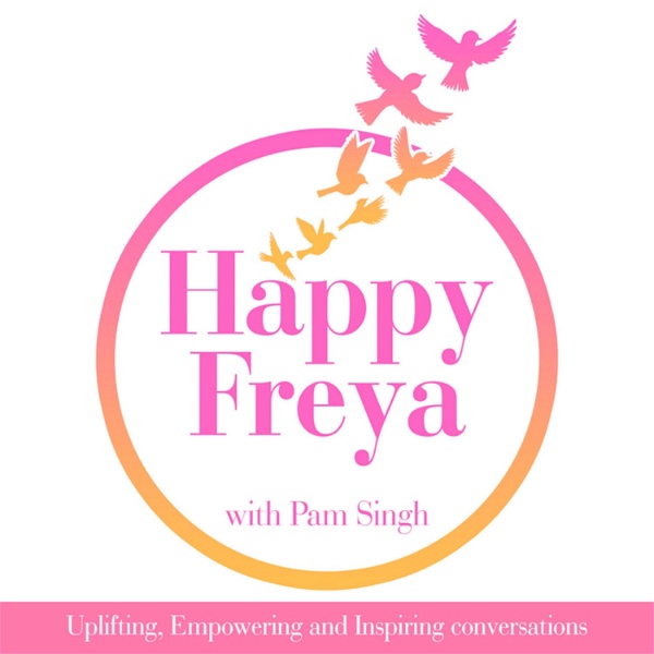 Artwork for Happy Freya Podcast