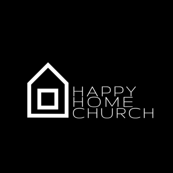 Artwork for Happy Home Church