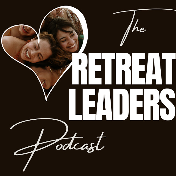Artwork for The Retreat Leaders Podcast