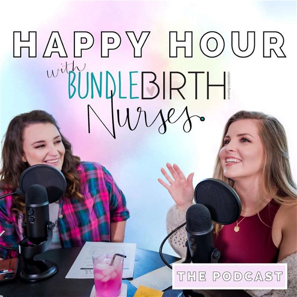 Artwork for Happy Hour with Bundle Birth Nurses
