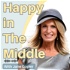 Happy in The Middle, a Podcast for Christian Midlife Women