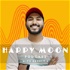 Happy Moon | Malayalam Podcast