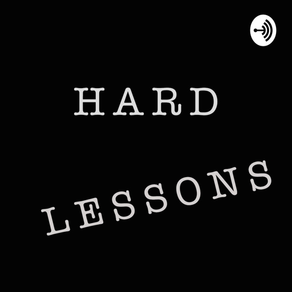 Artwork for Hard Lessons