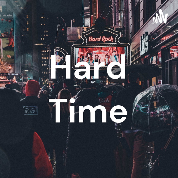 Artwork for Hard Time