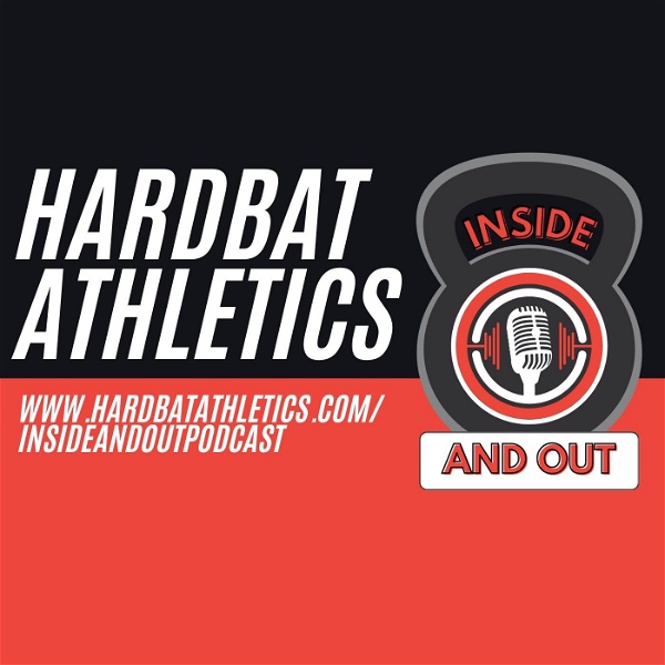 Artwork for Hardbat Athletics: Inside and Out
