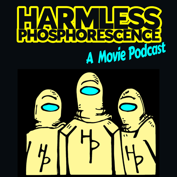 Artwork for Harmless Phosphorescence