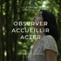 Observer, accueillir, acter - Tehani Veccella