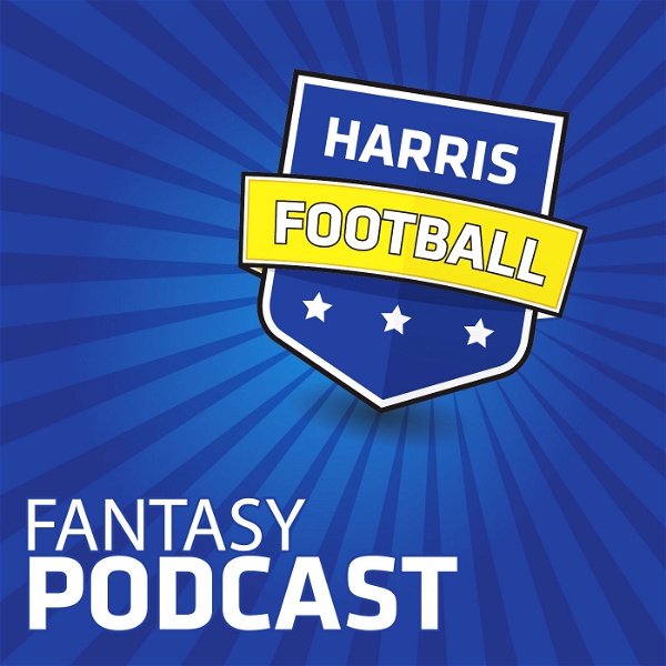 Artwork for Harris Fantasy Football Podcast
