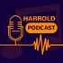 Harrold Podcast