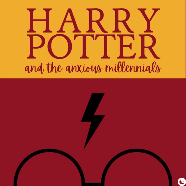 Artwork for Harry Potter and the Anxious Millennials