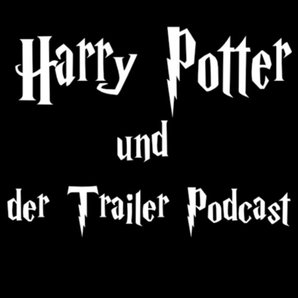 Artwork for Harry Potter Trailer Podcast