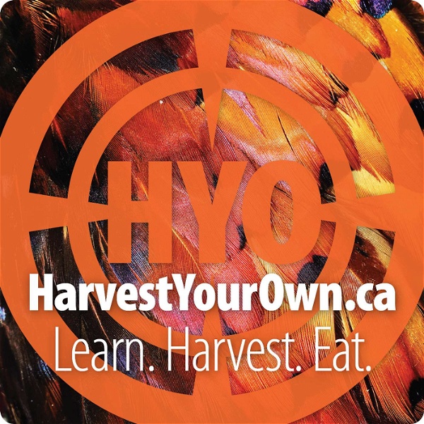 Artwork for Harvest Your Own Podcast