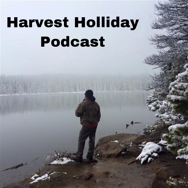 Artwork for HarvestHolliday Podcast