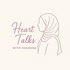 The heart talk.