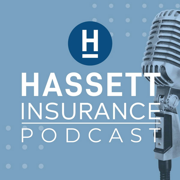 Artwork for Hassett Insurance Podcast