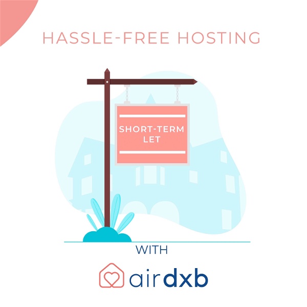 Artwork for Hassle-Free Hosting with AirDXB