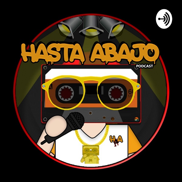 Artwork for Hasta Abajo Podcast
