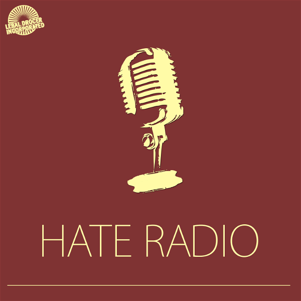 Artwork for Hate Radio