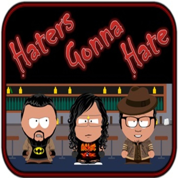 Artwork for Haters Gonna Hate