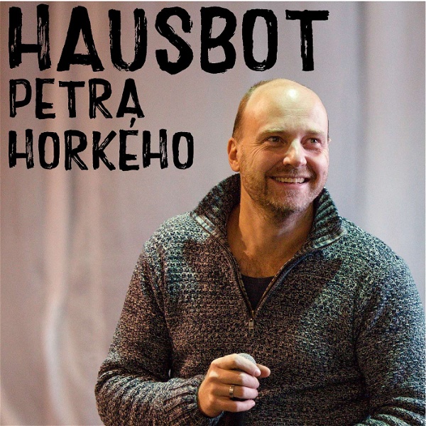 Artwork for HausboTalk Petra Horkého