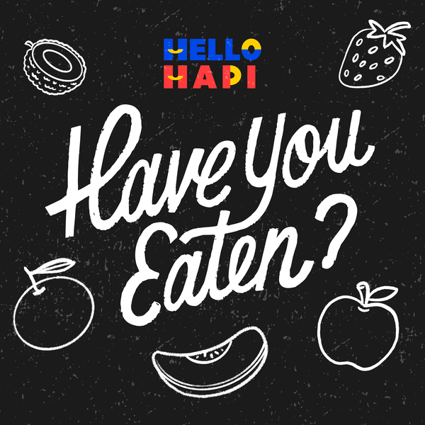 Artwork for Have You Eaten?
