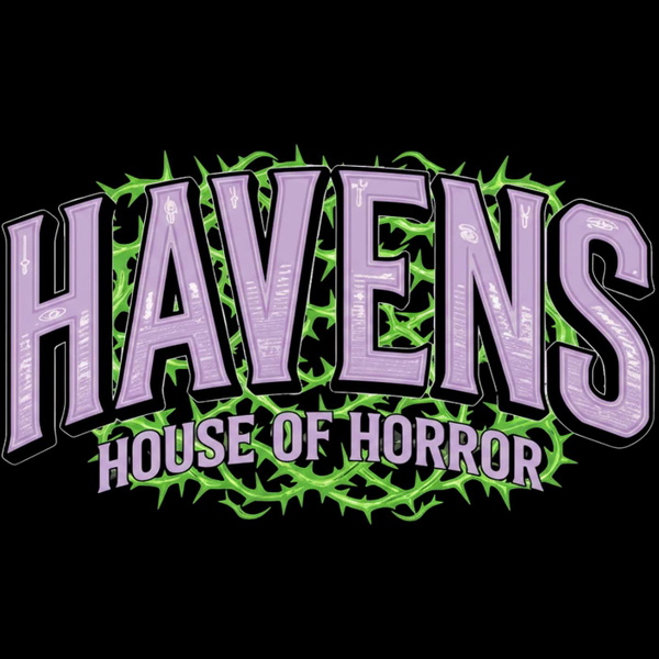 Artwork for Havens House of Horror