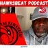 Hawksbeat Podcast - A Podcast on all things Atlanta Hawks