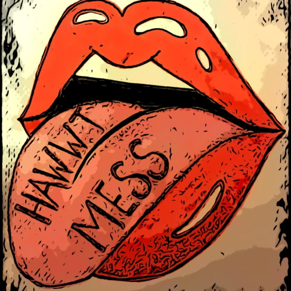 Artwork for Hawwt Mess