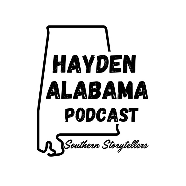 Artwork for Hayden Alabama Podcast