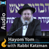 Hayom Yom with Rabbi Yosef Katzman