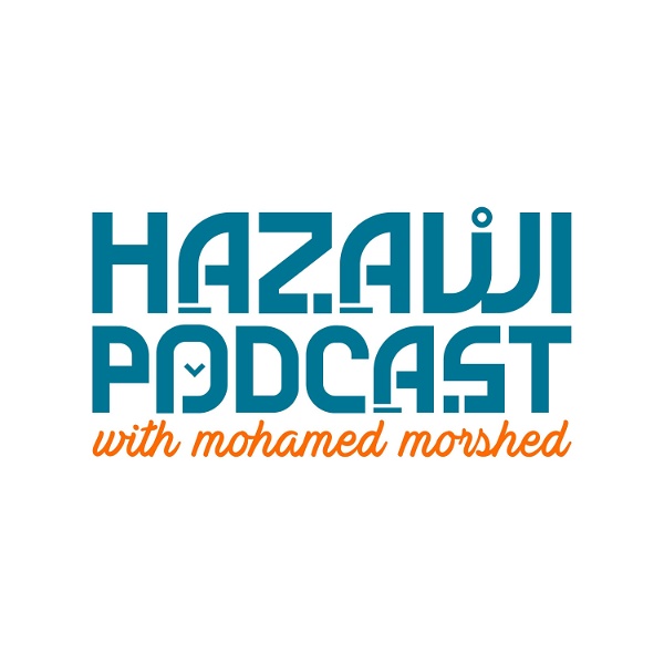 Artwork for Hazawi Podcast