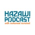 Hazawi Podcast