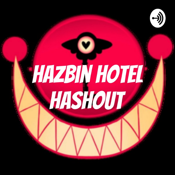 Artwork for Hazbin Hotel Hashout