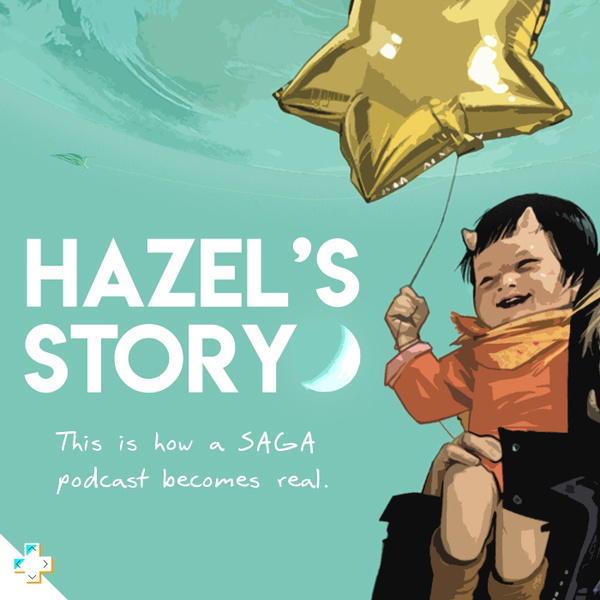 Artwork for Hazel's Story: A Saga Podcast