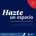 Hazte un espacio