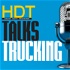 HDT Talks Trucking
