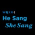 He Sang/She Sang