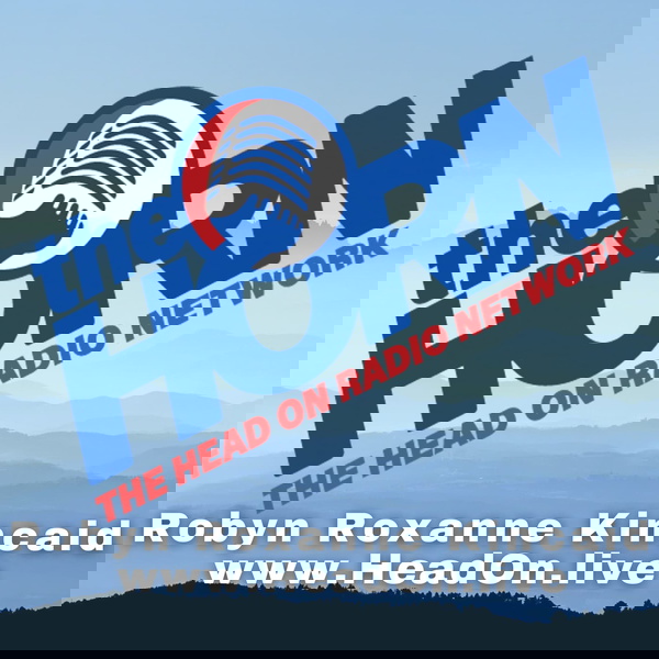 Artwork for Head-ON With Robyn Roxanne Kincaid