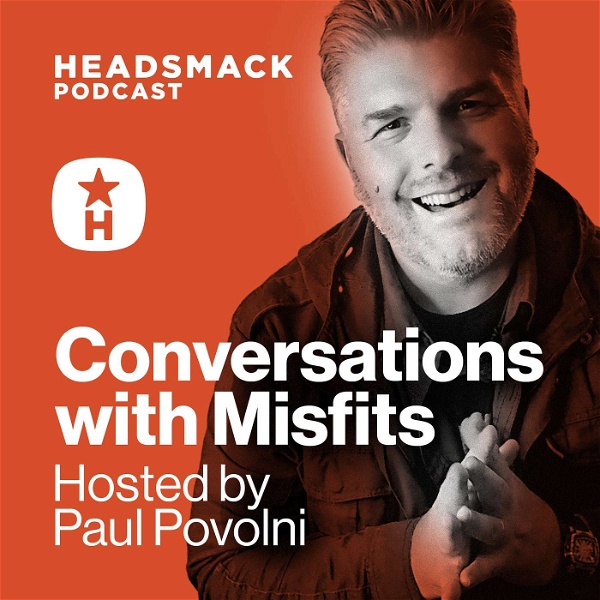 Artwork for Headsmack: Conversations with Misfits