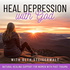 Heal Depression with God