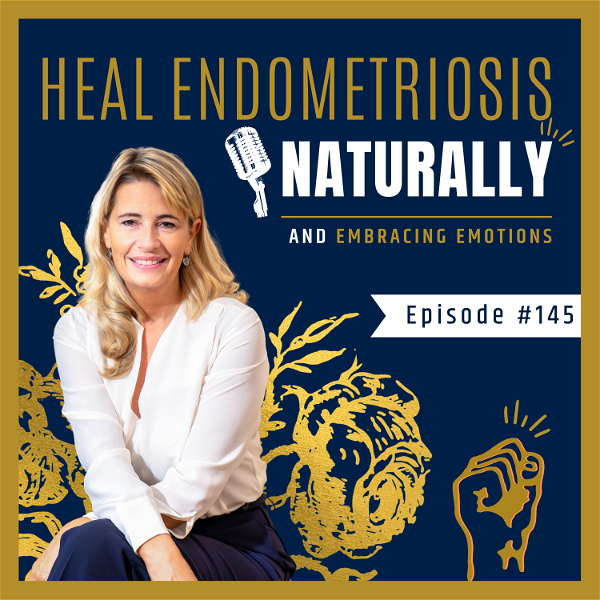 Artwork for Heal Endometriosis Naturally With Wendy K Laidlaw