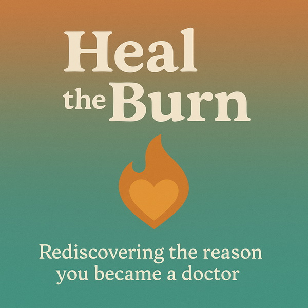 Artwork for Heal The Burn The Podcast