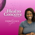 Heal to Conceive
