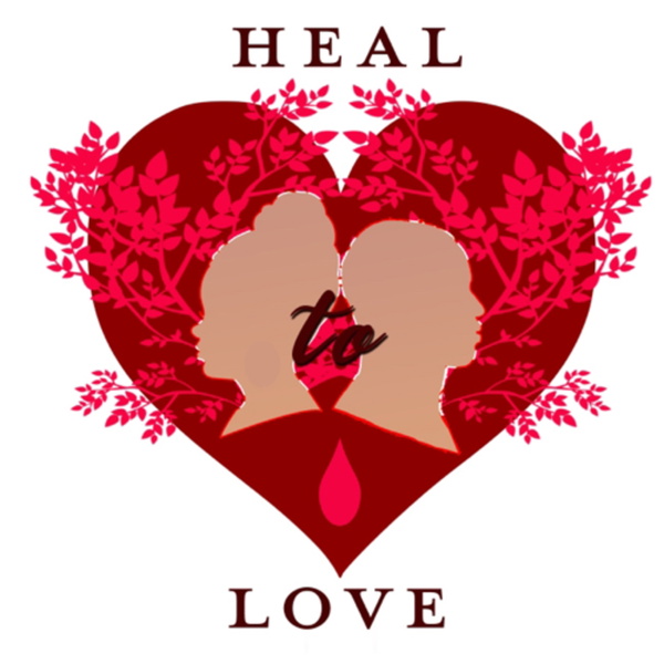 Artwork for Heal To Love
