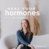 Heal Your Hormones with Dr. Danielle