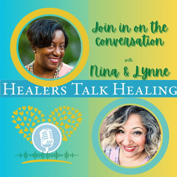 Artwork for Healers Talk Healing Podcast