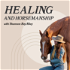 Healing and Horsemanship